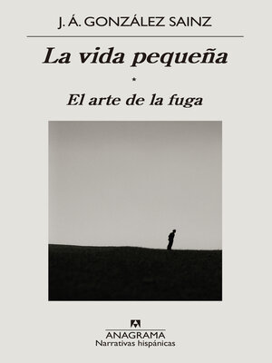 cover image of La vida pequeña